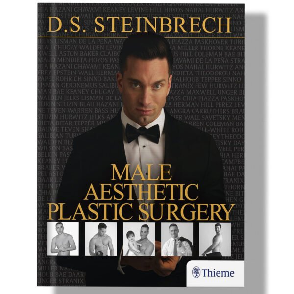 Male Aesthetic Plastic Surgery 1st Edition