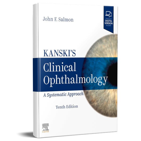 Kanski's Clinical Ophthalmology E-Book: A Systematic Approach 10th Edition