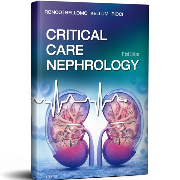 Critical Care Nephrology 3rd Edition