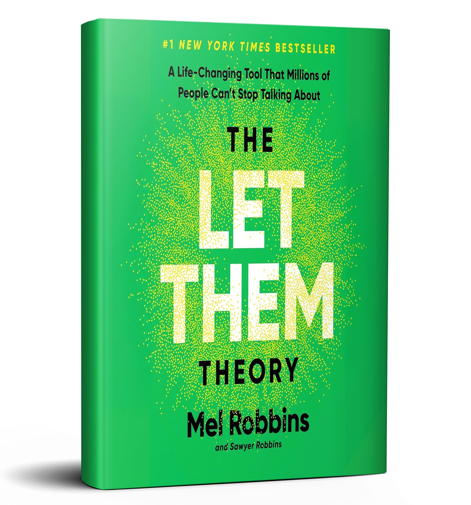 The Let Them Theory: A Life-Changing Tool That Millions of People Can’t Stop Talking About