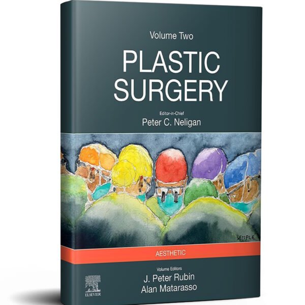 Plastic Surgery : Volume 2: Aesthetic Surgery 5th Edition