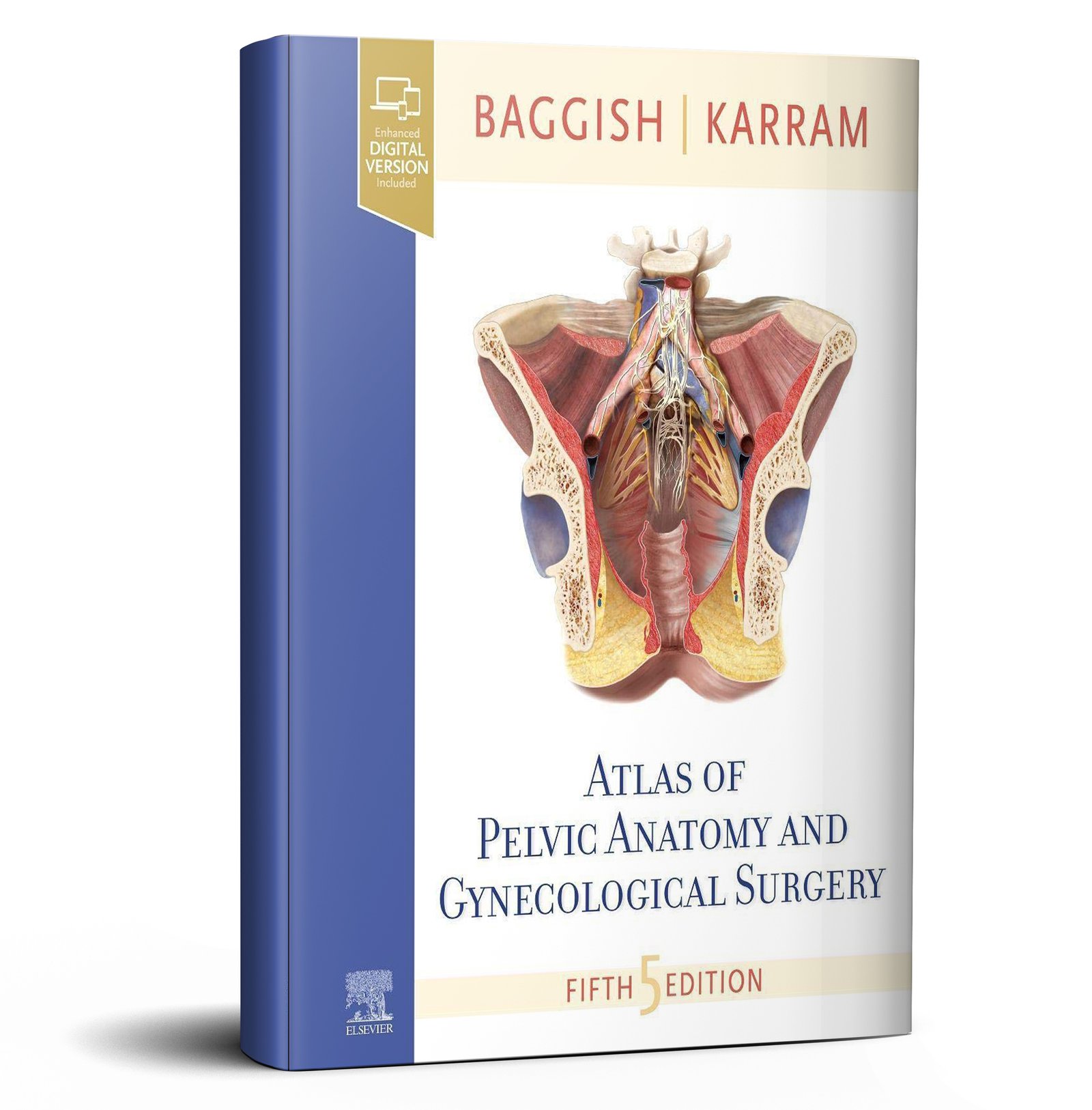 Atlas of Pelvic Anatomy and Gynecologic Surgery
